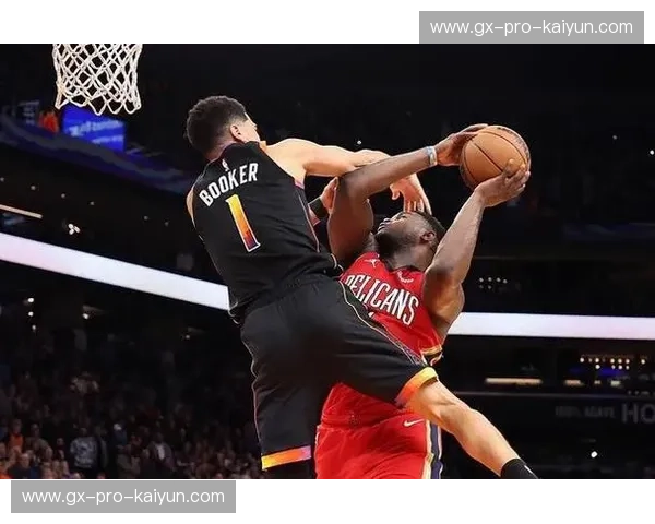 鹈鹕逐浪，太阳耀世：新奥尔良与菲尼克斯的篮球史诗